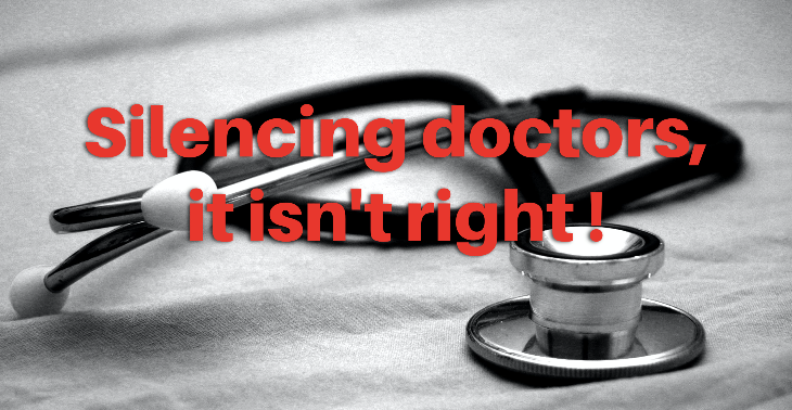 Silencing doctors, it's not right!