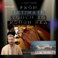from intimate touch to rough sea 1